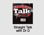 click to here to learn more - Straight Talk with Dr D Podcast